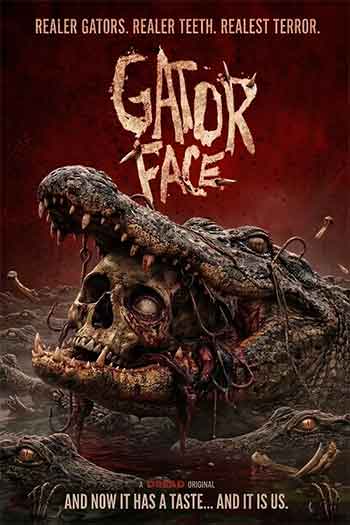 鳄鱼脸 Gator Face (2026)