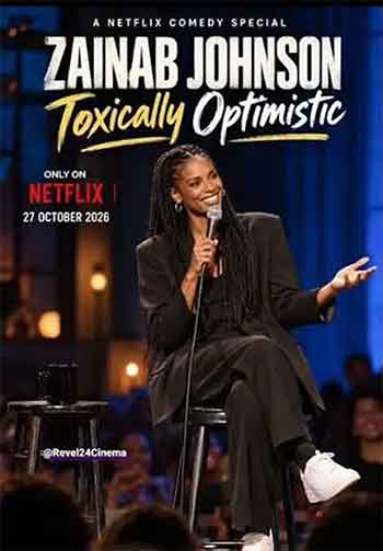 Zainab Johnson: Toxically Optimistic (2026)